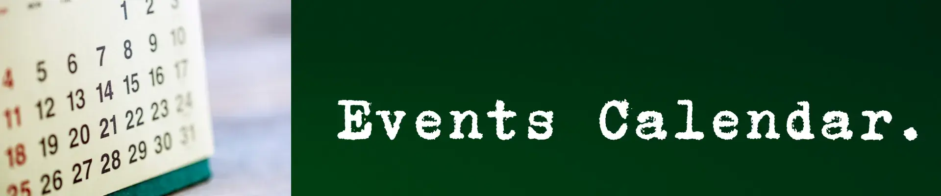Image of calendar with text "events calendar"