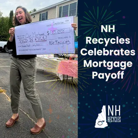 NH Recycles Celebrates Mortgage Payoff