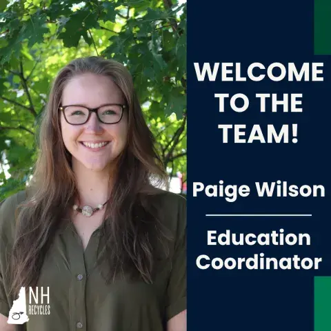Paige Wilson is NH Recycles new Education Coordinator
