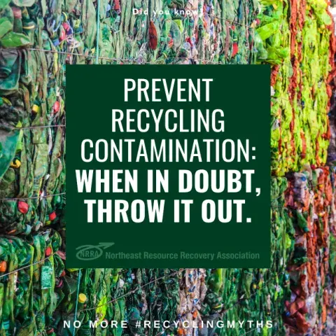 Text: Prevent recycling contamination. When in doubt, throw it out. Photo: Bales of recyclables.