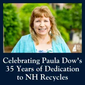Paula Dow NH Recycles