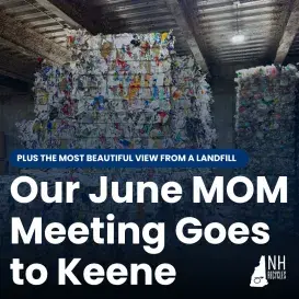 tall bale of plastic bottles with text overlay reading "our June MOM meeting goes to Keene"