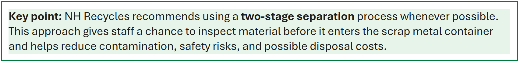 two-stage separation is the recommended best practice for handling scrap metal