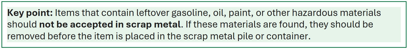 items with oil, gas or paint should not go in scrap metal